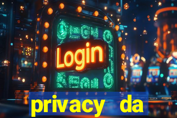 privacy da pipokinha gratis